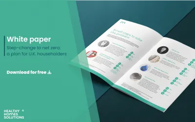 White Paper | Step-change to net zero: A plan for U.K. householders